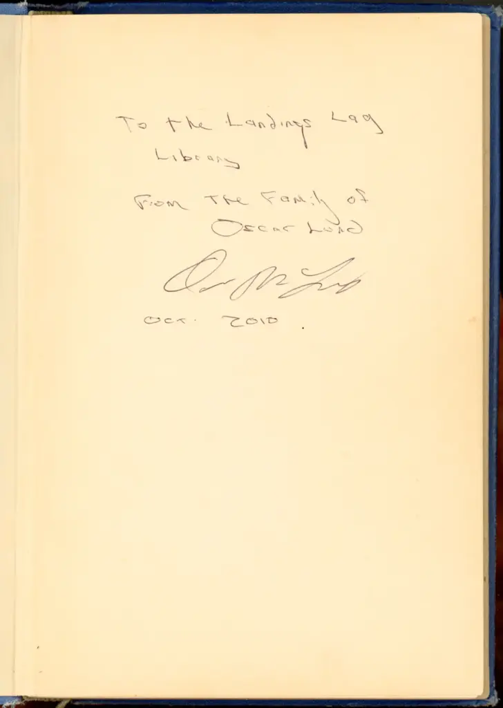 Handwritten text from the Family of Oscar Lund donating this book to the Landingslag Library
